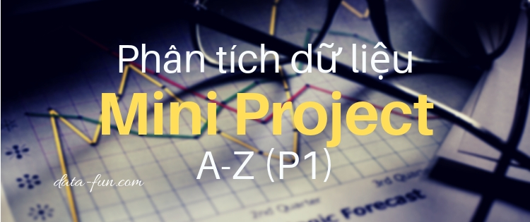 Phân Tích dữ liệu A-Z Mini Project